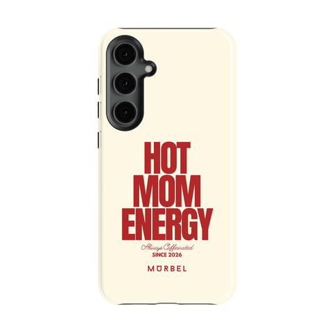 Hot Mom Energy