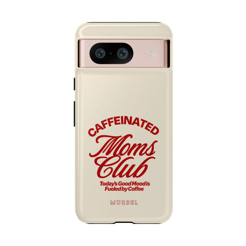 Caffeinated Moms Club