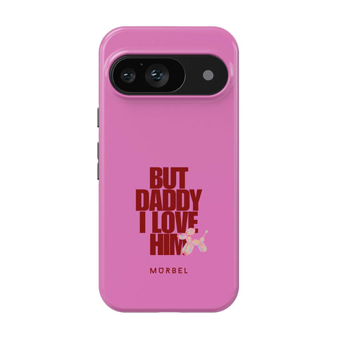 But Daddy, I Love Him - pixel 9
