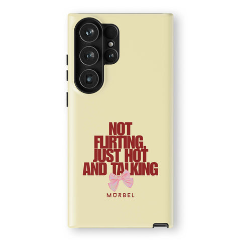 I'm Not Flirting - samsung galaxy s23 ultra