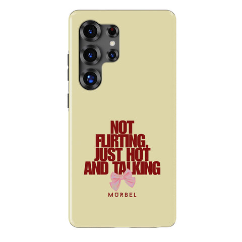 I'm Not Flirting - samsung galaxy s25 edge