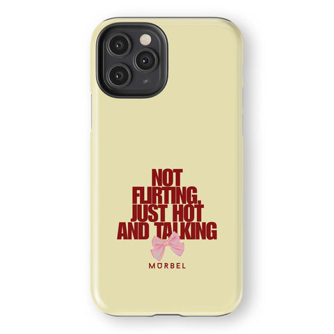 I'm Not Flirting - iphone 11 pro