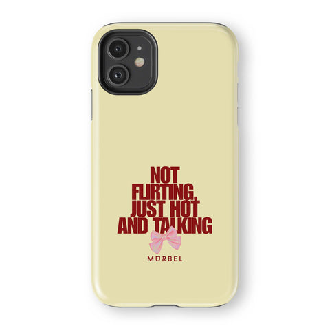 I'm Not Flirting - iphone 11
