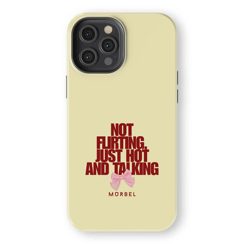 I'm Not Flirting - iphone 12 pro max