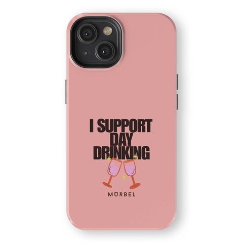I Support Day Drinking - iphone 13