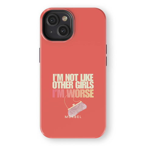 I am Not Like Other Girls - iphone 14
