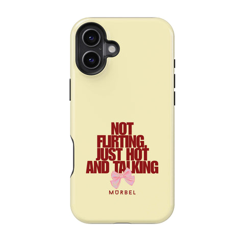 I'm Not Flirting - iphone 16 plus