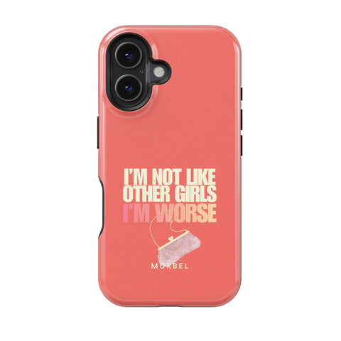 I am Not Like Other Girls - iphone 16