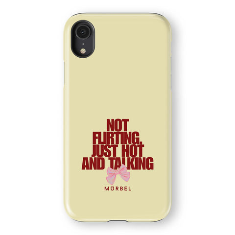 I'm Not Flirting - iphone xr